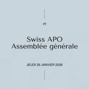 Swiss APO Assemblée générale 2026